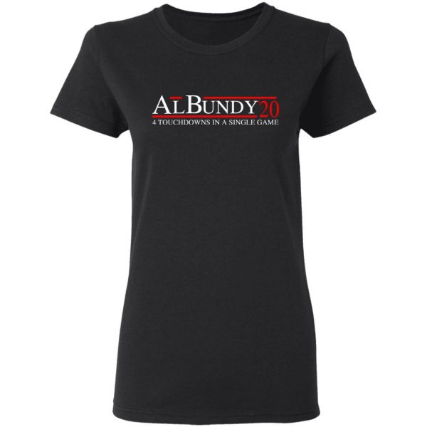 Al Bundy 2020 4 Touchdowns In A Single Game T-Shirts, Hoodies, Sweatshirt 5
