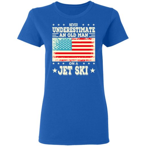 Never Underestimate An Old Man On A Jet Ski T-Shirts, Hoodies, Sweatshirt - Image 8