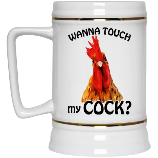 Wanna Touch My Cock Funny Chicken Mug 4