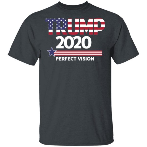 Donald Trump 2020 Perfect Vision T-Shirts, Hoodies, Sweatshirt 2