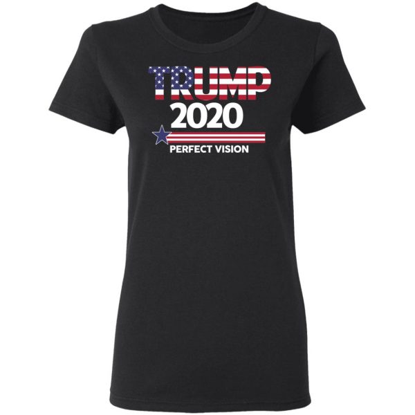 Donald Trump 2020 Perfect Vision T-Shirts, Hoodies, Sweatshirt 5