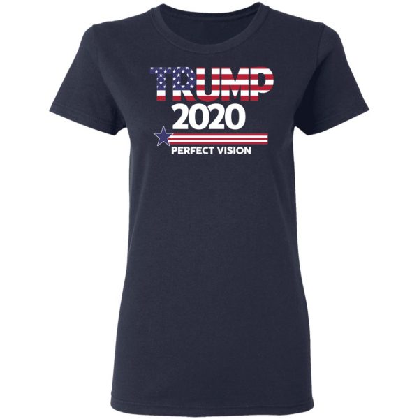 Donald Trump 2020 Perfect Vision T-Shirts, Hoodies, Sweatshirt 7