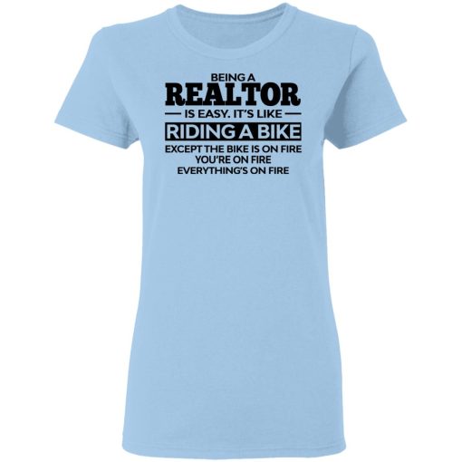 Being A Realtor Is Easy It’s Like Riding A Bike T-Shirts, Hoodies, Sweatshirt 4