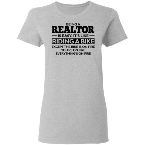 Being A Realtor Is Easy It’s Like Riding A Bike T-Shirts, Hoodies, Sweatshirt 6