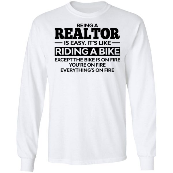 Being A Realtor Is Easy It’s Like Riding A Bike T-Shirts, Hoodies, Sweatshirt 8