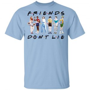 Stranger Things – Friends Don’t Lie T-Shirts, Hoodies, Sweatshirt Hot Products