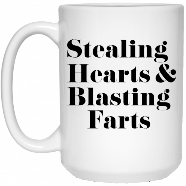 Stealing Hearts & Blasting Farts Mug 3