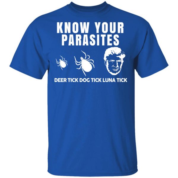 Know Your Parasites Deer Tick Dog Tick Luna Tick T-Shirts, Hoodies, Sweatshirt 2
