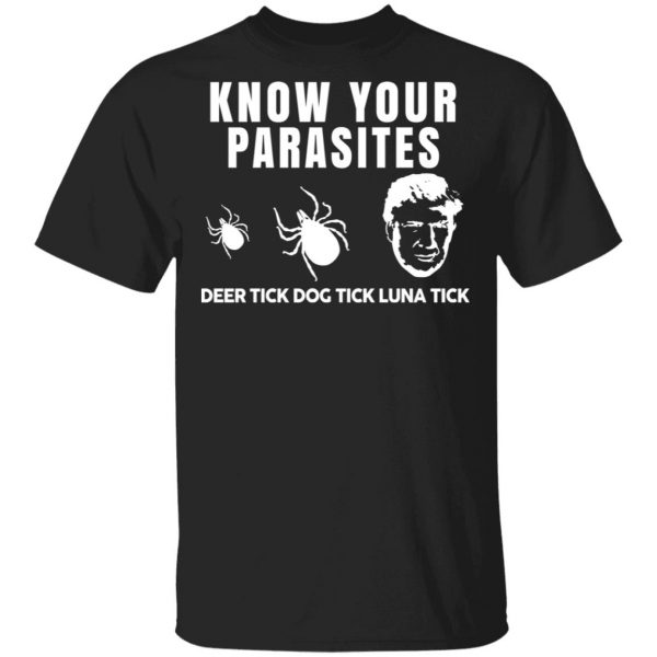 Know Your Parasites Deer Tick Dog Tick Luna Tick T-Shirts, Hoodies, Sweatshirt 3