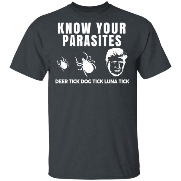 Know Your Parasites Deer Tick Dog Tick Luna Tick T-Shirts, Hoodies, Sweatshirt 4