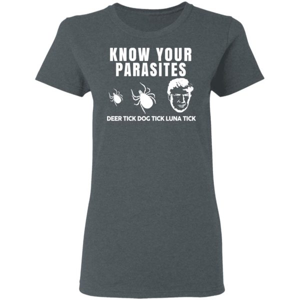 Know Your Parasites Deer Tick Dog Tick Luna Tick T-Shirts, Hoodies, Sweatshirt 6