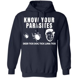 Know Your Parasites Deer Tick Dog Tick Luna Tick T-Shirts, Hoodies, Sweatshirt 23