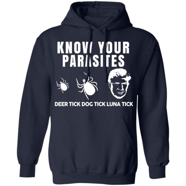 Know Your Parasites Deer Tick Dog Tick Luna Tick T-Shirts, Hoodies, Sweatshirt 11