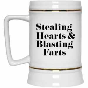 Stealing Hearts & Blasting Farts Mug 7