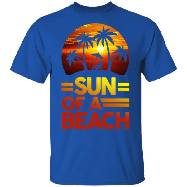 Sun Of A Beach Aloha T-Shirts, Hoodies, Sweatshirt 4