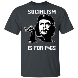 Steven Crowder Socialism Is For Figs T-Shirts, Hoodies, Sweatshirt 5