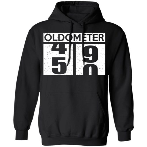 Oldometer 45 90 T-Shirts, Hoodies, Sweatshirt - Image 10