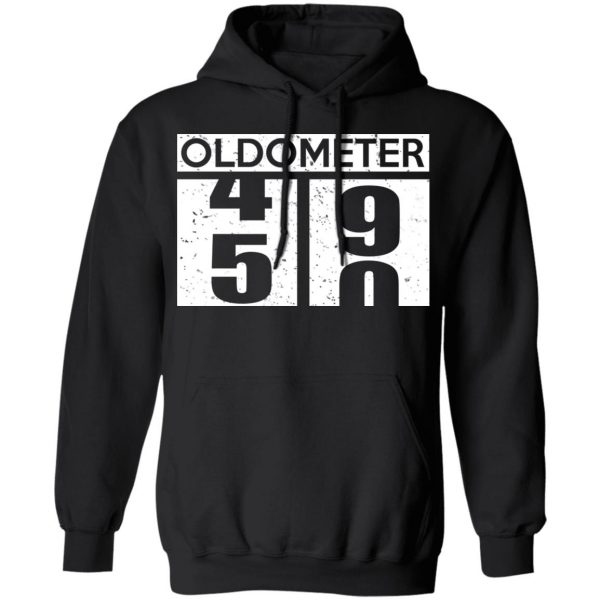 Oldometer 45 90 T-Shirts, Hoodies, Sweatshirt 10