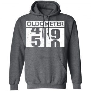 Oldometer 45 90 T-Shirts, Hoodies, Sweatshirt 24