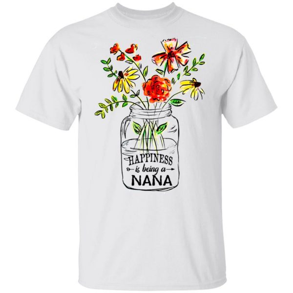 Happiness Is Being A Nana Flower T-Shirts, Hoodies, Sweatshirt 2