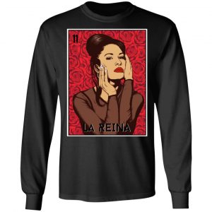 La Reina Selean T-Shirts, Hoodies, Sweatshirt 6