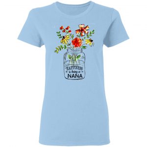 Happiness Is Being A Nana Flower T-Shirts, Hoodies, Sweatshirt 15