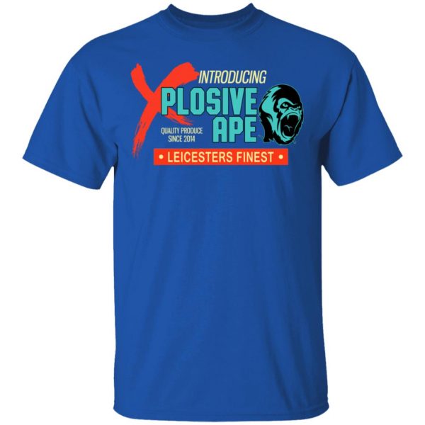 Introducing Plosive Ape Leicesters Finest T-Shirts, Hoodies, Sweatshirt 4