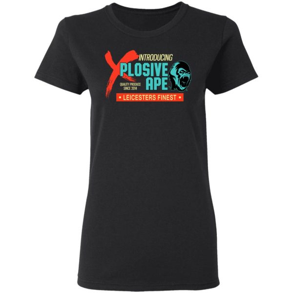 Introducing Plosive Ape Leicesters Finest T-Shirts, Hoodies, Sweatshirt 5