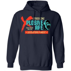 Introducing Plosive Ape Leicesters Finest T-Shirts, Hoodies, Sweatshirt 23