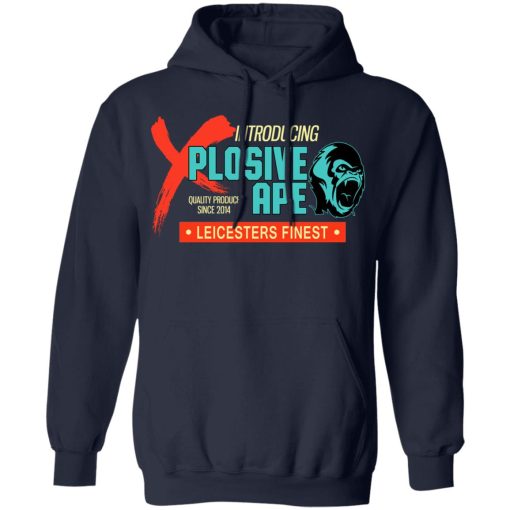 Introducing Plosive Ape Leicesters Finest T-Shirts, Hoodies, Sweatshirt - Image 11