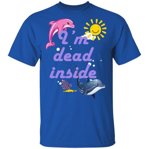 I Am Dead Inside Dolphins T-Shirts, Hoodies, Sweatshirt - Image 4