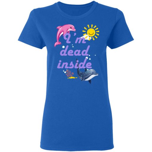 I Am Dead Inside Dolphins T-Shirts, Hoodies, Sweatshirt - Image 8