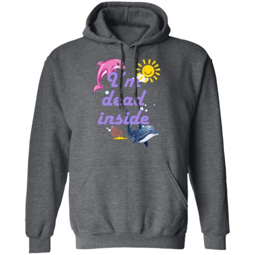 I Am Dead Inside Dolphins T-Shirts, Hoodies, Sweatshirt - Image 12