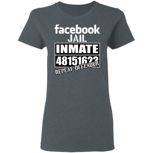 Facebook Jail Inmate 48151623 Repeat Offender T-Shirts, Hoodies, Sweatshirt - Image 6