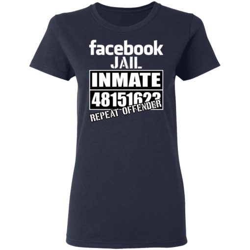 Facebook Jail Inmate 48151623 Repeat Offender T-Shirts, Hoodies, Sweatshirt - Image 7