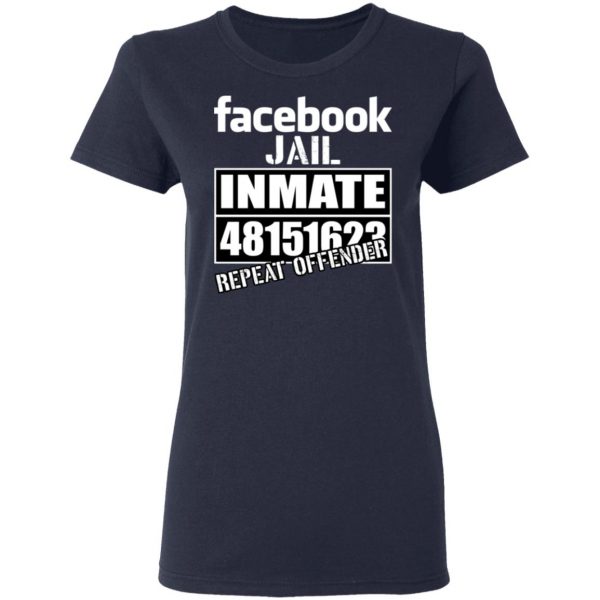 Facebook Jail Inmate 48151623 Repeat Offender T-Shirts, Hoodies, Sweatshirt 7
