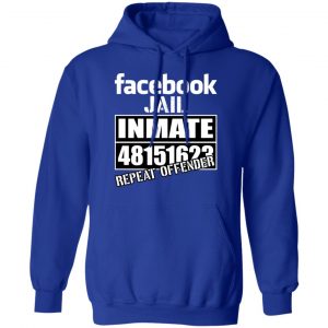 Facebook Jail Inmate 48151623 Repeat Offender T-Shirts, Hoodies, Sweatshirt 25