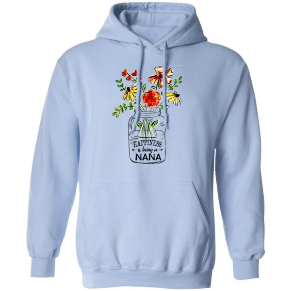 Happiness Is Being A Nana Flower T-Shirts, Hoodies, Sweatshirt 12