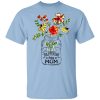 Happiness Is Being A Mom Flower T-Shirts, Hoodies, Sweatshirt