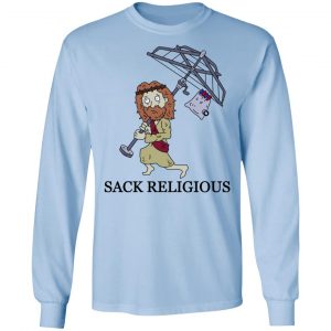 Sack Religious T-Shirts, Hoodies, Sweatshirt 20