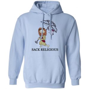 Sack Religious T-Shirts, Hoodies, Sweatshirt 23