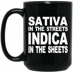 Sativa In The Streets Indica In The Sheets Mug Coffee Mugs 2