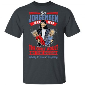 Jo Jorgensen 2020 The Only Adult In The Room T-Shirts, Hoodies, Sweatshirt 14