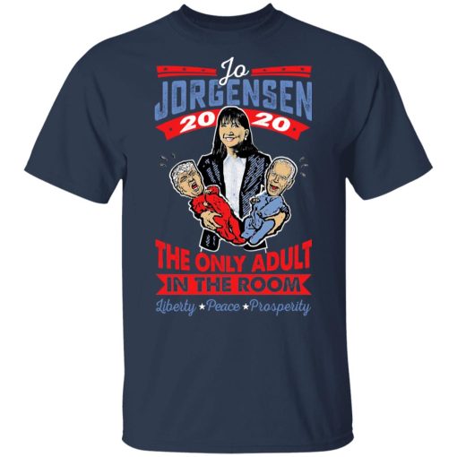 Jo Jorgensen 2020 The Only Adult In The Room T-Shirts, Hoodies, Sweatshirt - Image 3