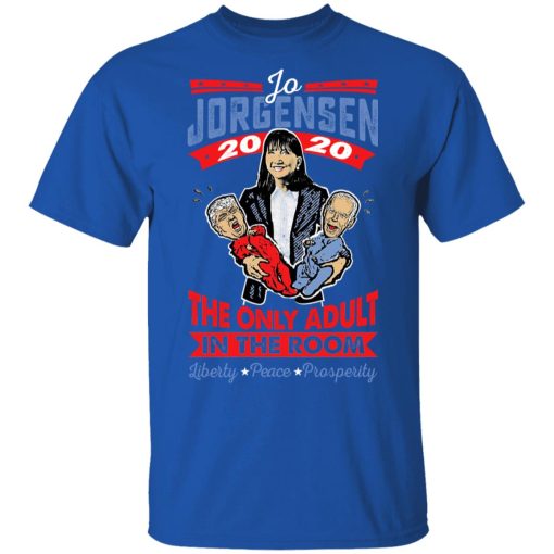 Jo Jorgensen 2020 The Only Adult In The Room T-Shirts, Hoodies, Sweatshirt - Image 4