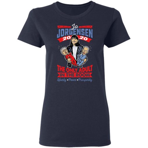 Jo Jorgensen 2020 The Only Adult In The Room T-Shirts, Hoodies, Sweatshirt - Image 7