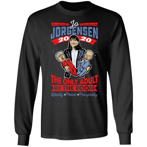 Jo Jorgensen 2020 The Only Adult In The Room T-Shirts, Hoodies, Sweatshirt - Image 9