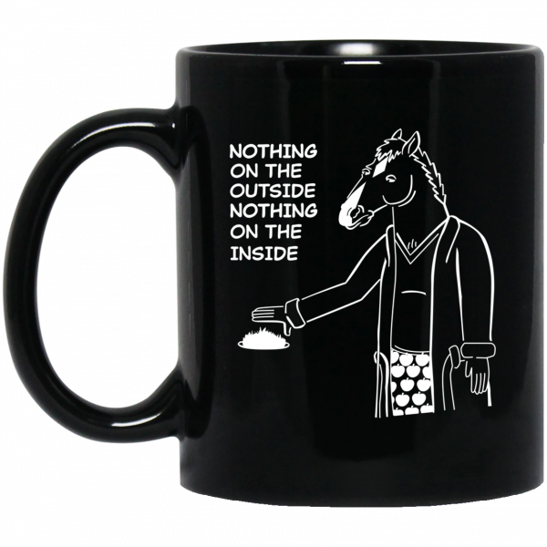 BoJack Horseman Nothing On The Outside Nothing On The Inside Mug Coffee Mugs 3