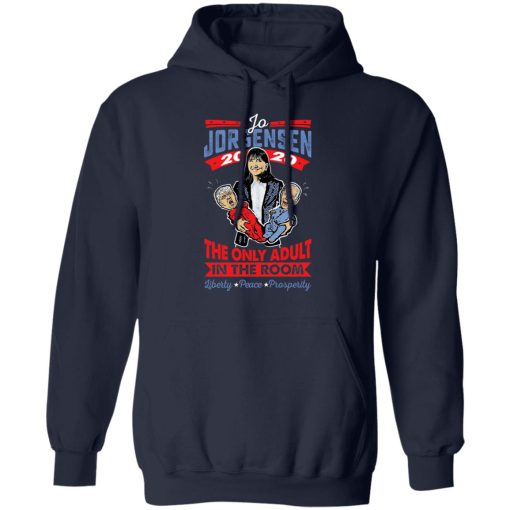 Jo Jorgensen 2020 The Only Adult In The Room T-Shirts, Hoodies, Sweatshirt - Image 11