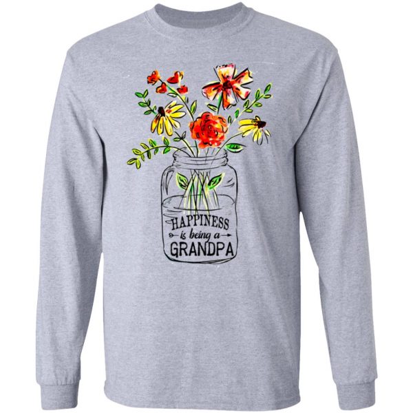 Happiness Is Being A Grandpa Flower T-Shirts, Hoodies, Sweatshirt 7